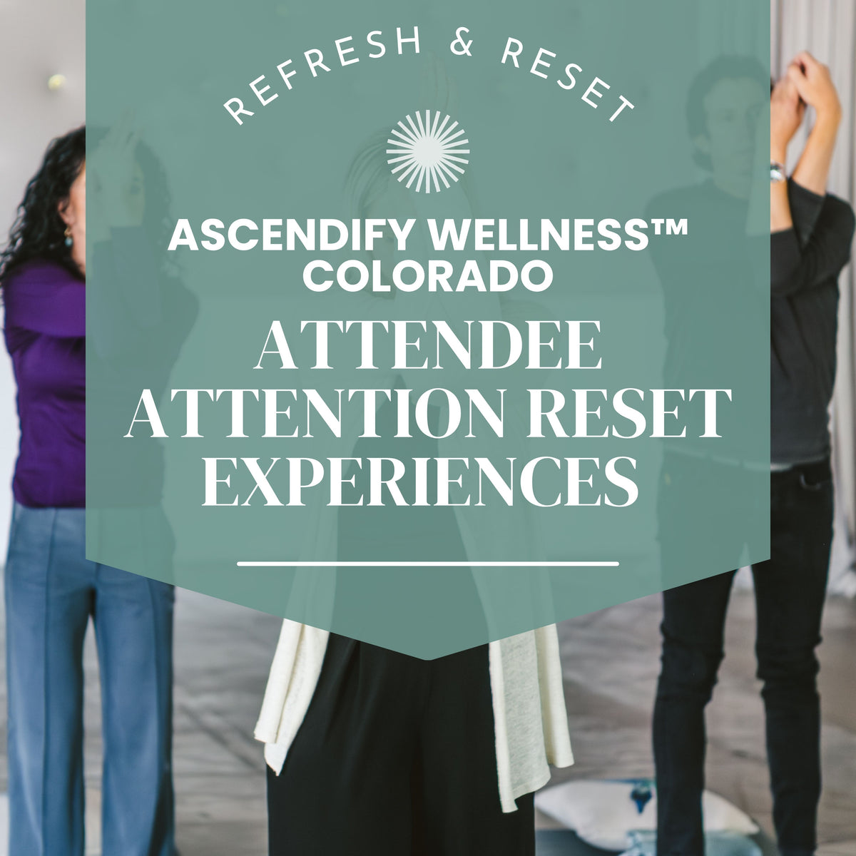 Colorado Attendee Attention Reset