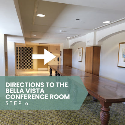 Conference room with a large wooden table and chairs, and text indicating directions to the Bella Vista Conference Room Sound Meditation.